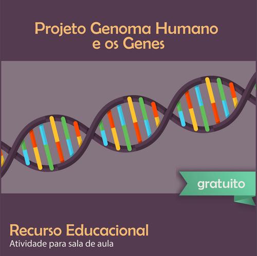Projeto Genoma Humano e os Genes